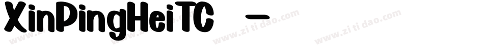 XinPingHeiTC 为字体转换